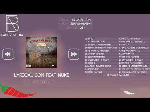 Lyrical Son - Mos Shko Feat. Nuke (Official Audio)