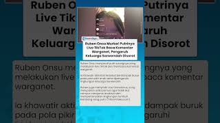 Ruben Onsu Protes Aksi Putrinya Live TikTok, Khawatir Dampak Buruk Komentar Netizen