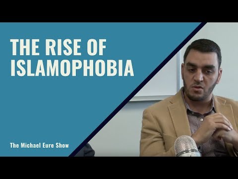 The Michael Eure Show - The Rise of Islamophobia (11/30/17)