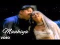 Maahiya Full Video Song  Adnan Sami Feat. Bhumika Chawla 