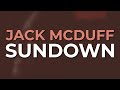Jack McDuff - Sundown (Official Audio)