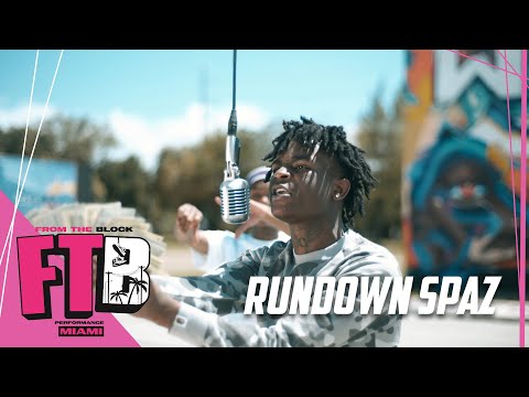 Rundown Spaz - Get Active | From The Block Performance 🎙(Miami)