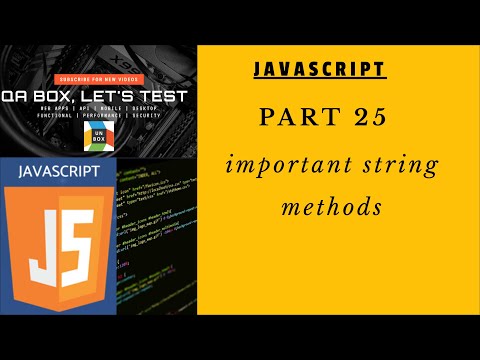 Part 25 Important Javascript String Functions