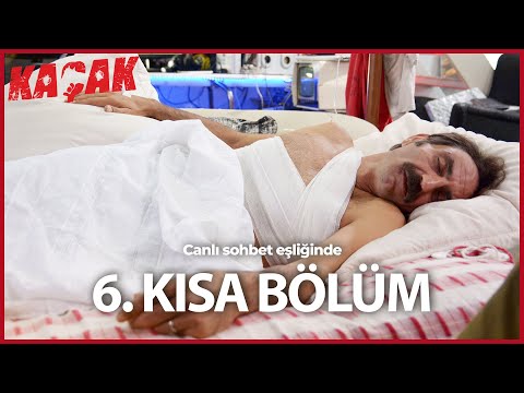 6. Kısa Bölüm - Kaçak (HD)