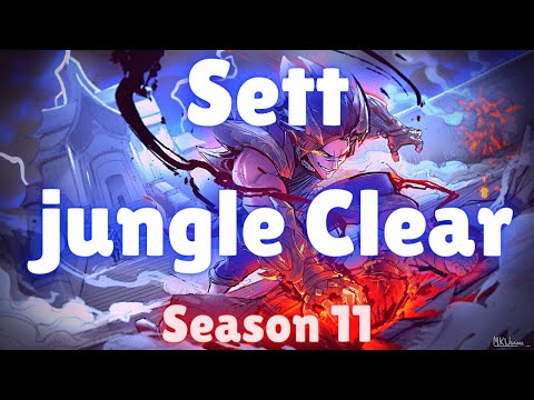 Sett jungle Clear | Season 11 | Sett jungle full clear (best path with runes) | Patch 11.6