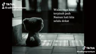 Download lagu Walau raga kita Terpisah jauh😔 mp3