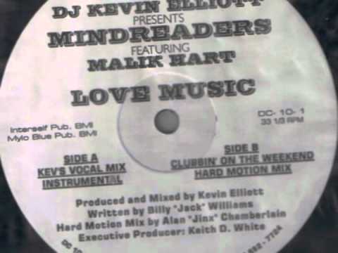 DJ Kevin Elliott presents Mindreaders feat. Malik Hart - Love Music (Kev's Vocal Mix)
