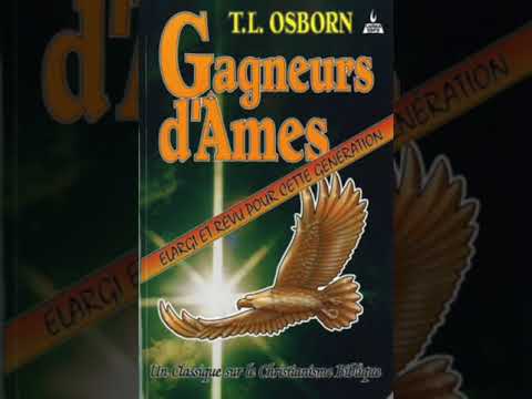 Gagneurs d'Âmes par T.L. Osborn - Livre Audio