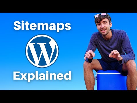 WordPress Sitemaps Explained! Everything You Need to Know