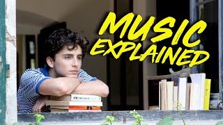The Music in Call Me By Your Name Explained