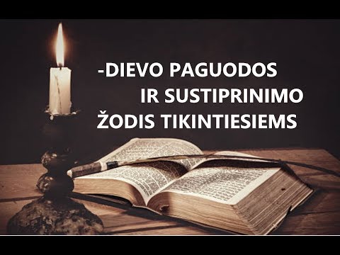 Dievo Paguodos ir Sustiprinimo Žodis tikintiesiems (Šventasis Raštas)