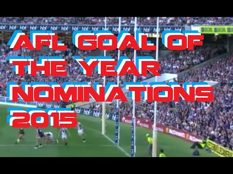 AFL Goal of the year Nominations and Winner 2015
