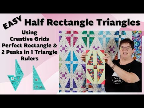 Half Rectangle Triangles using Creative Grids Perfect Rectangle & 2 Peaks in 1 Triangle Quilt Rulers
