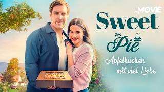 Sweet As Pie - Apfelkuchen mit viel Liebe | ROMCOM❤️