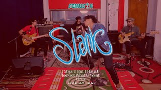 Download lagu SEMUSIK: SLANK - I Miss U But I Hate U, Joe Get What U Want, Virus [Live at Potlot] mp3