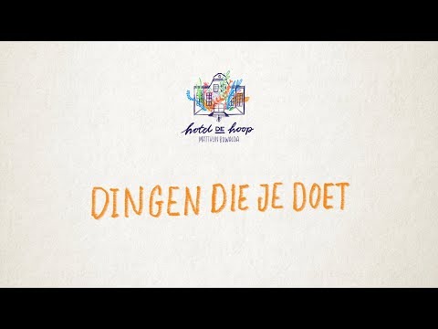 Dingen Die Je Doet - Matthijn Buwalda