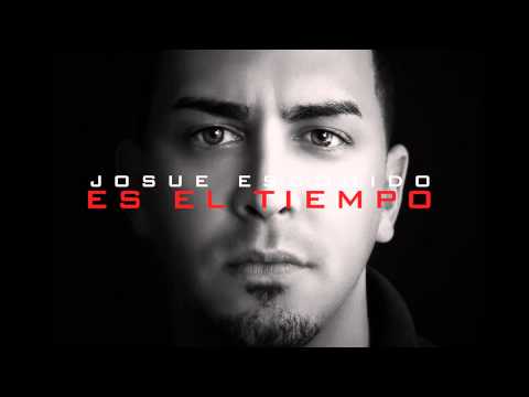 Josue Escogido (Tu Me Ves) Nuevo 2013 !!!!!!!!! Es El Tiempo