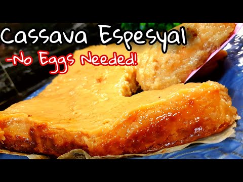 HOW TO MAKE CASSAVA ESPESYAL WITH LESS INGREDIENTS|5 INGREDIENTS ONLY|EASY TO MAKE|CASSAVA CAKE