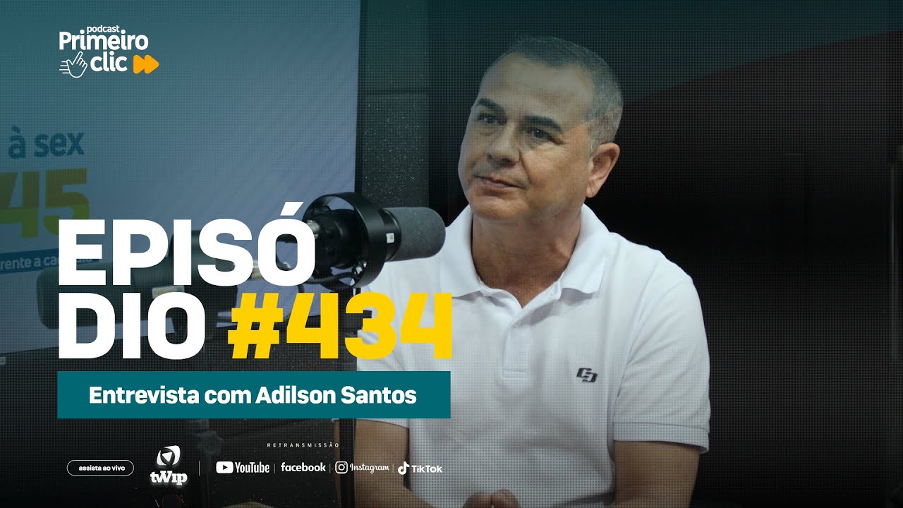 Edição desta segunda-feira do primeiro clic recebe Adilson Santos
