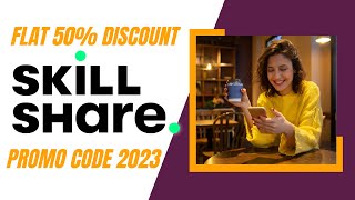 Skillshare Promo Code 2023💥Skillshare Coupon Code💥Skillshare Discount Code