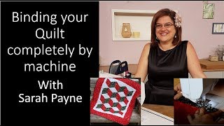 Binding your quilt completely by machine