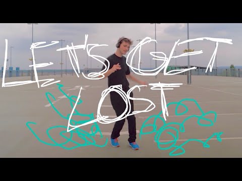 Video thumbnail for Let’s Get Lost