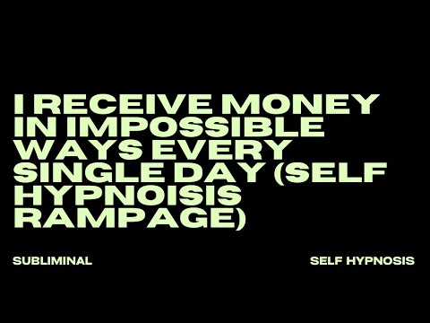 Daily Money Miracles: See Cash Appear from Nowhere! (Self Hypnosis Rampage)