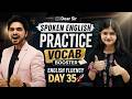 Spoken English Practice Vocab Booster English Fluency Day 35
