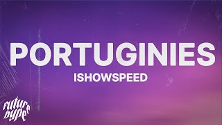 IShowSpeed - Portuginies (Lyrics)