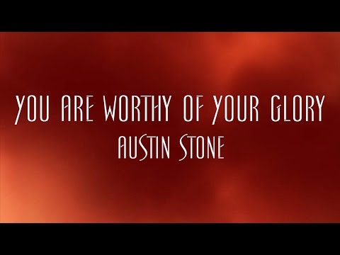 Thumbnail for You Are Worthy of Your Glory video