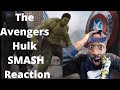 The Avengers Hulk SMASH Reaction