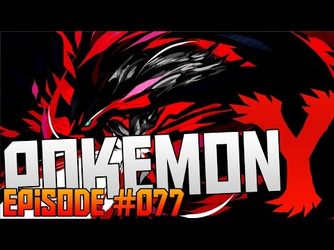 Pokemon Y - Gotta Catch Em All - Ep 77