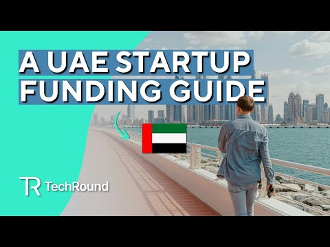 How To Secure Startup Funding in the UAE