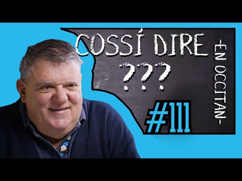 Cossí dire ? #111 Michel