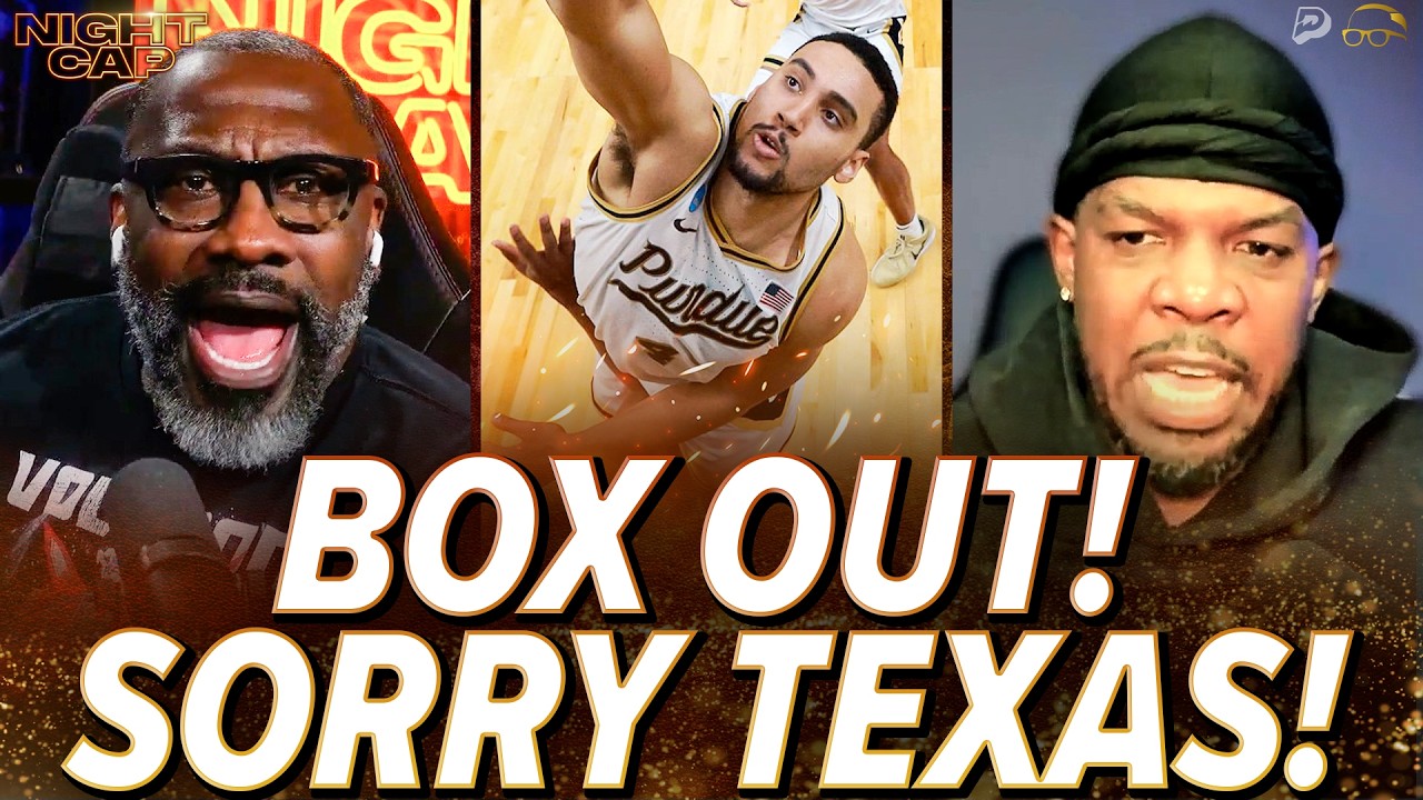 Unc & Iso Joe FURIOUS Texas didn't BOX OUT Kaufman-Renn's GAME WINNING Tip-in for Purdue! | Nightcap