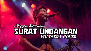 Download lagu Poppy Mercury – Surat Undangan | Cover by Voltsera mp3