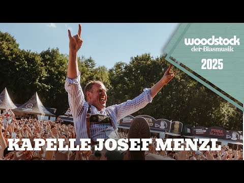 Kapelle Josef Menzl - Live am Woodstock der Blasmusik 2025