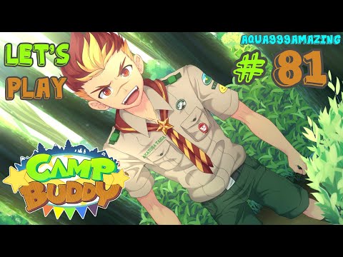 Let's Play Camp Buddy - CAMP BUDDY, BUT MAKE IT DND - Part 81
