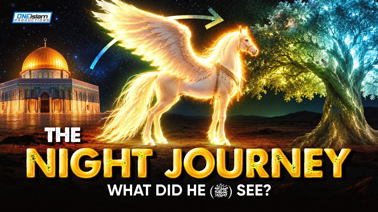 What Prophet Muhammad (PBUH) Saw In His Journey To Heaven