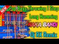 Naka Bandi Naka Bandi Competition Song Naka Bandi Humming Bass Naka Bandi Speaker Check