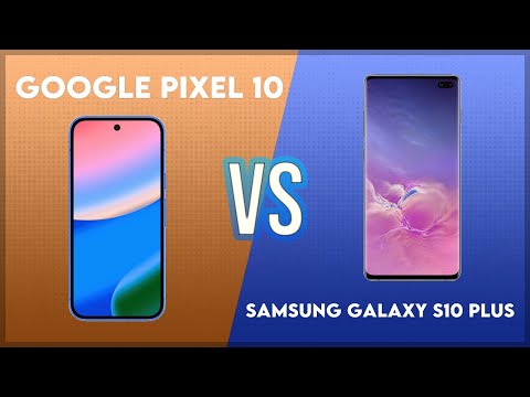Google Pixel 10 vs Samsung Galaxy S10 Plus Technical Comparison