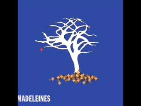 The Madeleines - Safety net