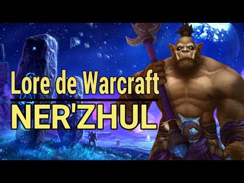 WARCRAFT: The Story of Ner'zhul