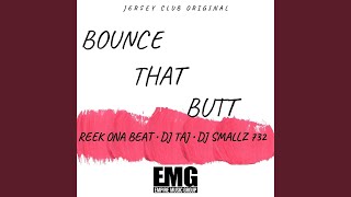 Bounce That Butt