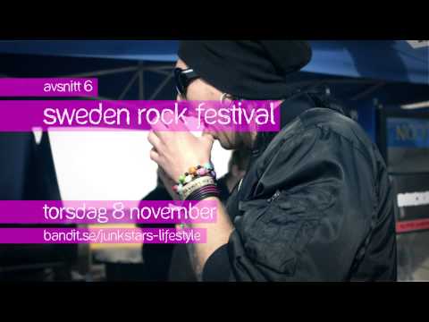 Junkstars Lifestyle - Episode 6 Trailer, Sweden Rock Festival!