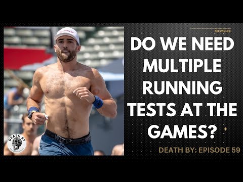 Do We Need Multiple Running Tests at the Games? Death By: Episode 59