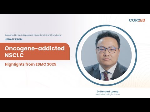Oncogene-addicted non-small cell lung cancer highlights from ESMO 2025