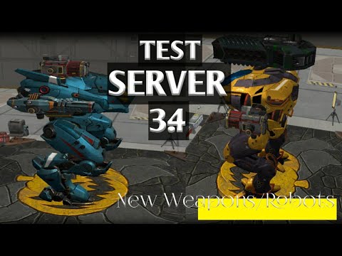 TEST SERVER[3.4]NEW WEAPON:STORM|NEW ROBOTS:HOVER,HELLBURNER