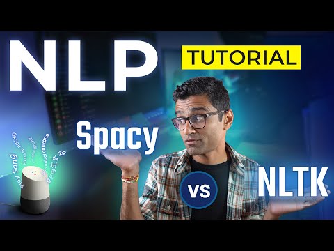 Spacy vs NLTK: NLP Tutorial For Beginners In Python - S1 E7