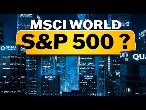 MSCI World ou S&P500 ? La réponse finale